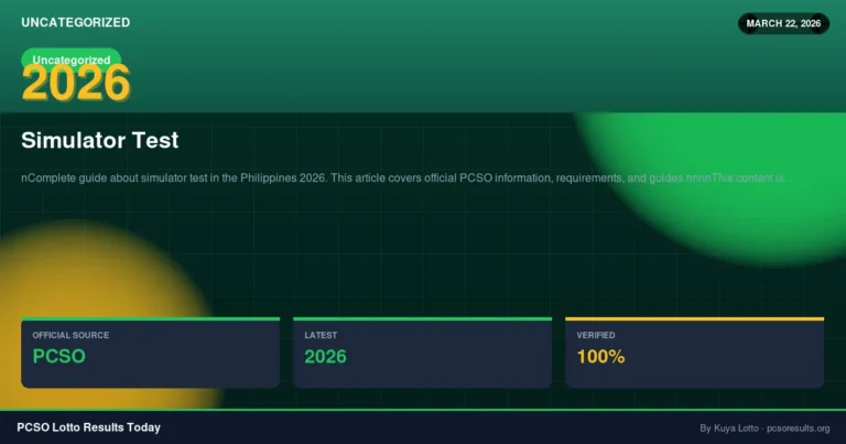 Simulator Test — March 22, 2026 — PCSO Lotto Results Today